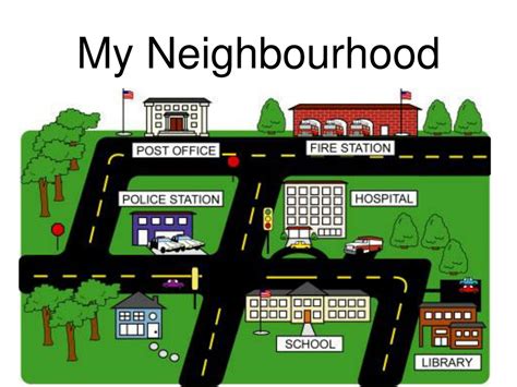 My Neighbourhood .